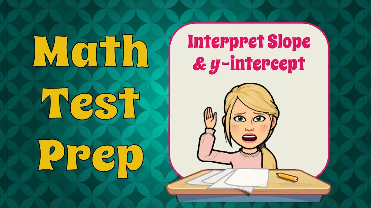 Interpreting Slope and Y-Intercept